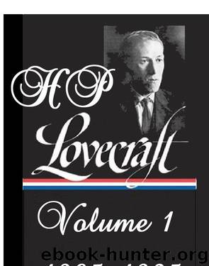Lovecrafts_Fiction, vol.I_1905-1925 by Howard Phillips Lovecraft