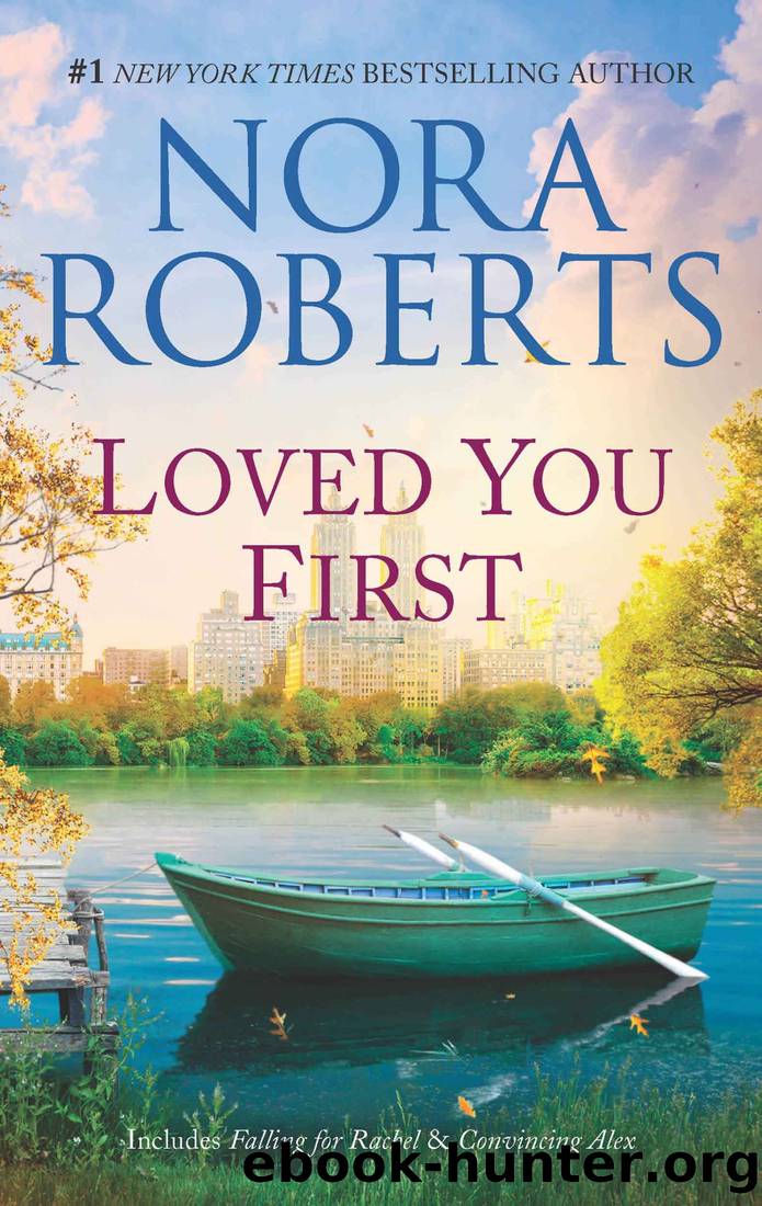 Loved You First by Nora Roberts