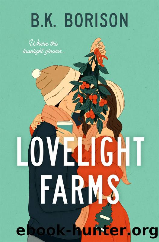 Lovelight Farms by B K Borison