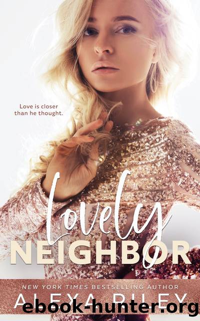 Lovely Neighbor by Alexa Riley