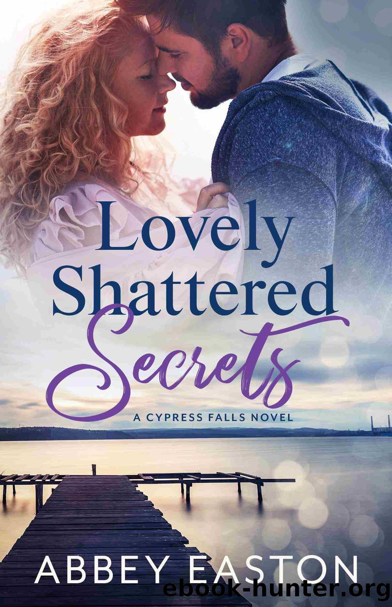 Lovely Shattered Secerts by Abbey Easton