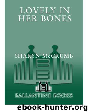 Lovely in Her Bones by Sharyn McCrumb
