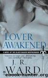Lover Awakened by Black Dagger Brotherhood 03