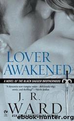 Lover Awakened by J R Ward