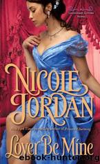 Lover Be Mine by Nicole Jordan
