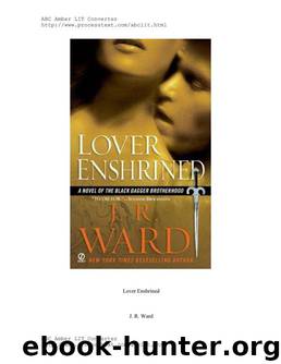 Lover Enshrined (06) by J.R. Ward