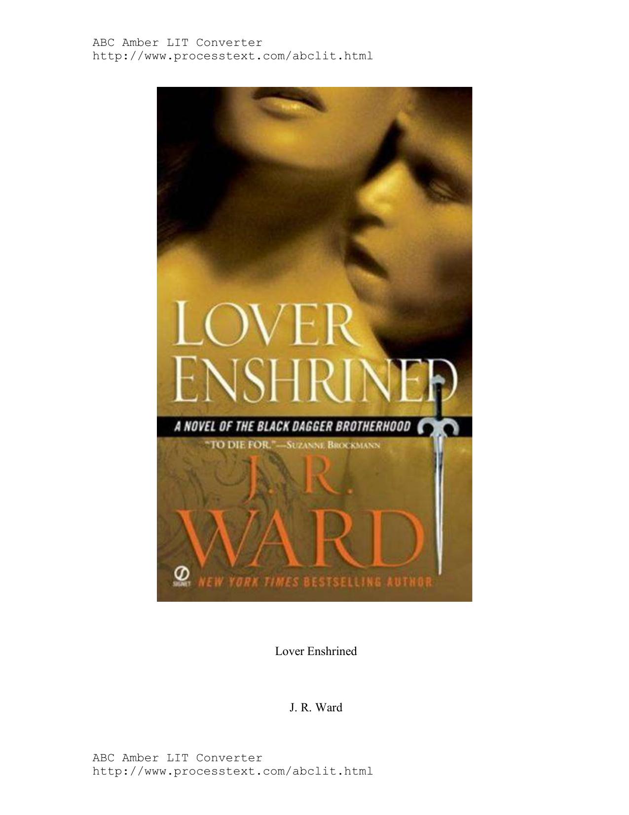 Lover Enshrined Black Dagger Brotherhoo by J. R. Ward