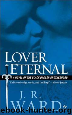 Lover Eternal by J. R. Ward