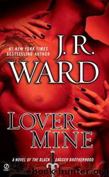 Lover Mine (Book 8) by Ward J. R