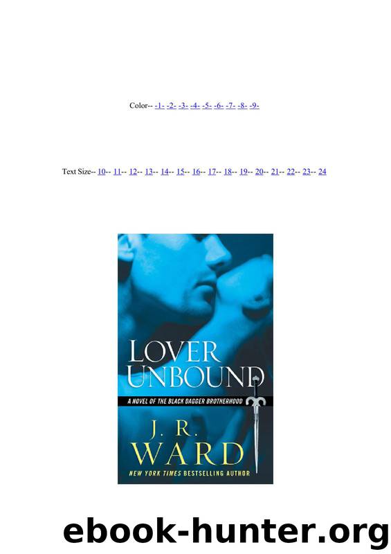Lover Unbound: Black Dagger Brotherhood 05 by J. R. Ward