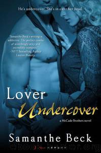 Lover Undercover by Samanthe Beck