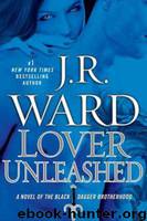 Lover Unleashed (09) by J.R. Ward