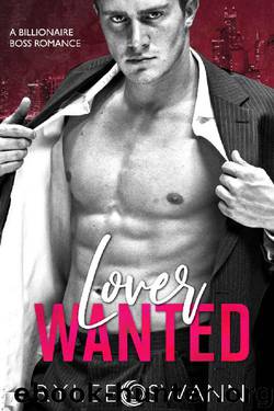 Lover Wanted: A Billionaire Boss Romance by Rylee Swann