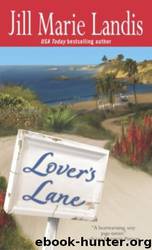 Lover's Lane by Jill Marie Landis