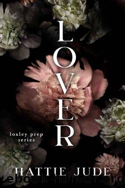 Lover: A Reverse Harem Academy Romance (Loxley Prep Book 3) by Hattie Jude