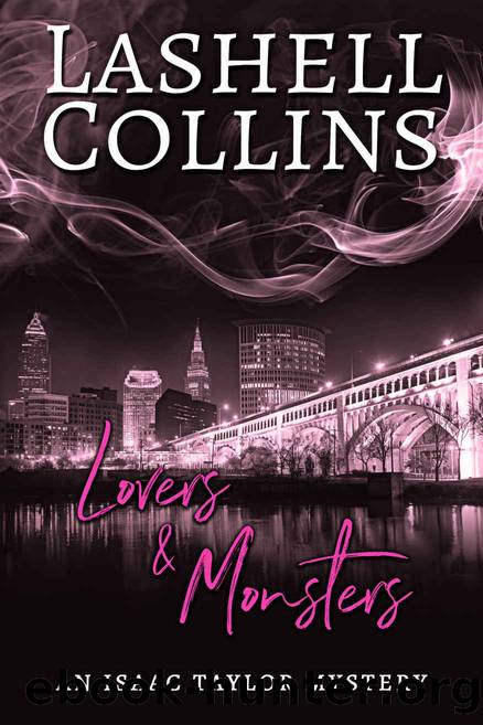 Lovers & Monsters: A Psychic Detective Romantic Mystery (Isaac Taylor Mysteries Book 2) by Collins Lashell