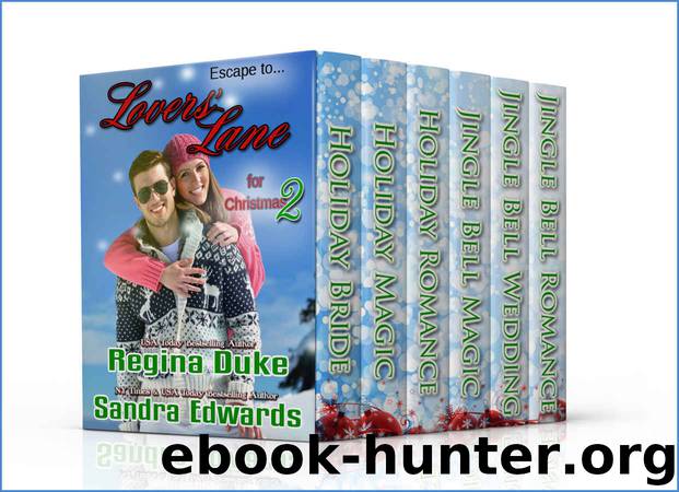 Lovers Lane for Christmas 2 by Sandra Edwards & Regina Duke