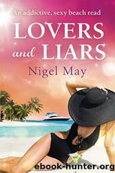 Lovers and Liars by Nigel May