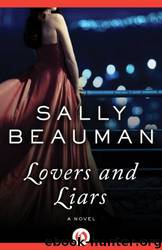 Lovers and Liars by Sally Beauman