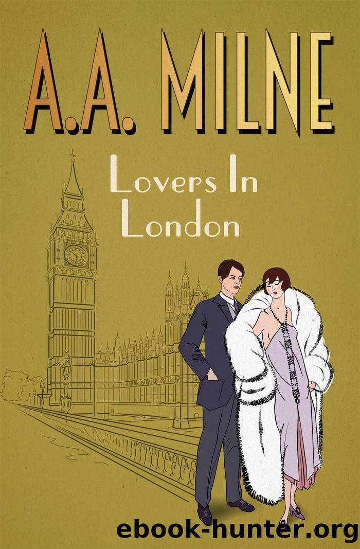 Lovers in London by A. A. Milne