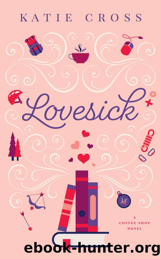 Lovesick (Coffee Shop Series Book 2) by Katie Cross