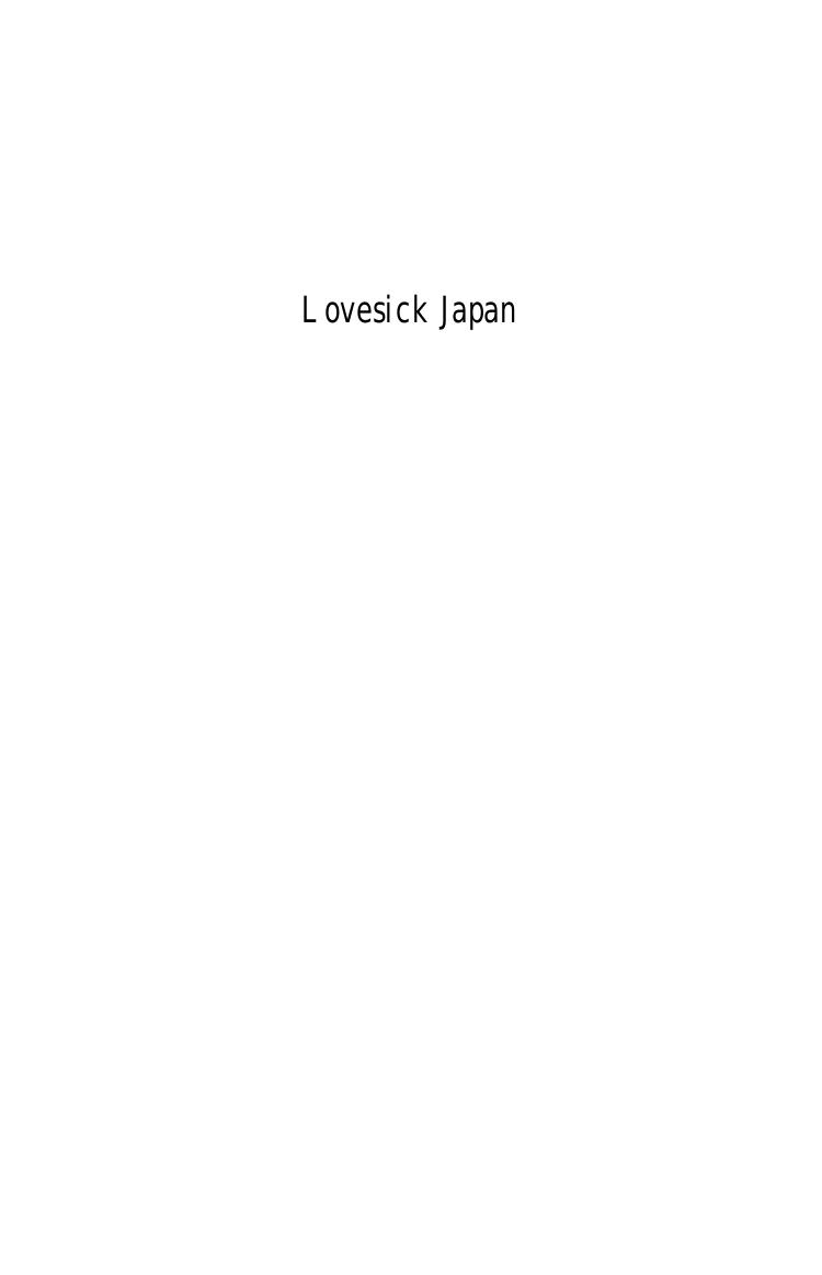 Lovesick Japan: Sex * Marriage * Romance * Law by by Mark D. West