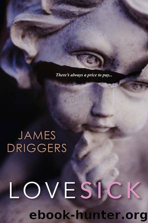 Lovesick by James Driggers