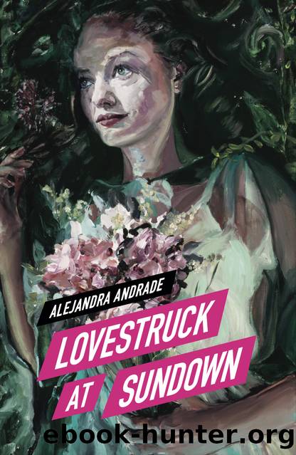 Lovestruck at Sundown (Moonstruck Series Book 5) by Alejandra Andrade