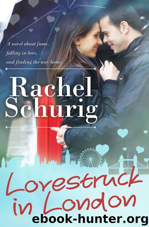 Lovestruck in London by Schurig Rachel