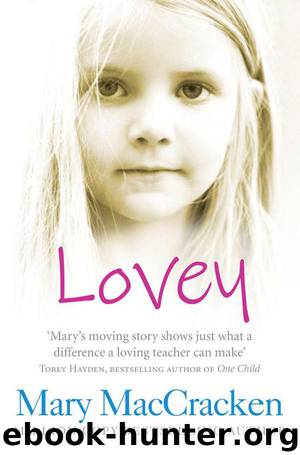 Lovey by Mary MacCracken