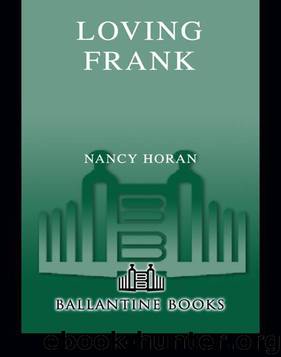 Loving Frank by Nancy Horan