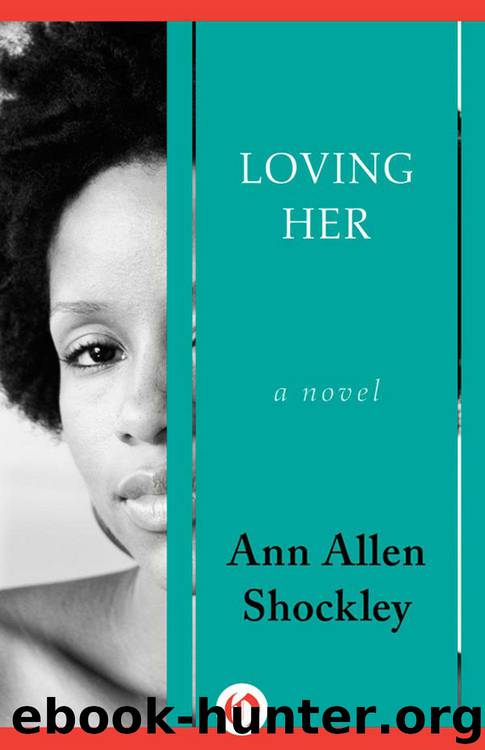 Loving Her by Ann Allen Shockley