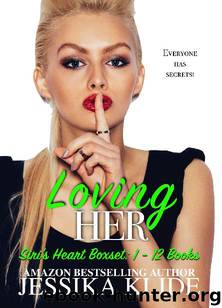 Loving Her: Complete Boxset (Siri's Heart #1-12) by Jessika Klide