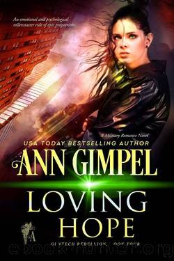 Loving Hope: Military Romance (GenTech Rebellion Book 4) by Ann Gimpel