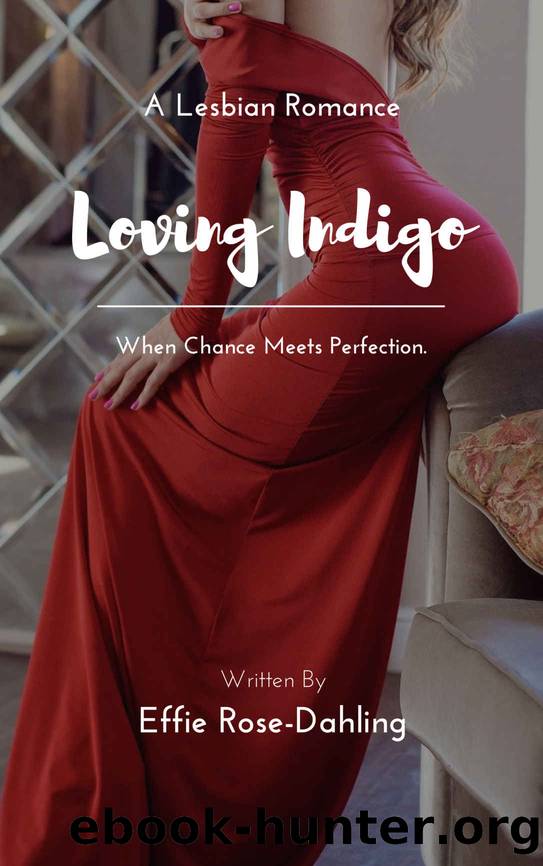 Loving Indigo by Effie Rose-Dahling