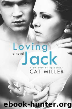 Loving Jack by Cat Miller