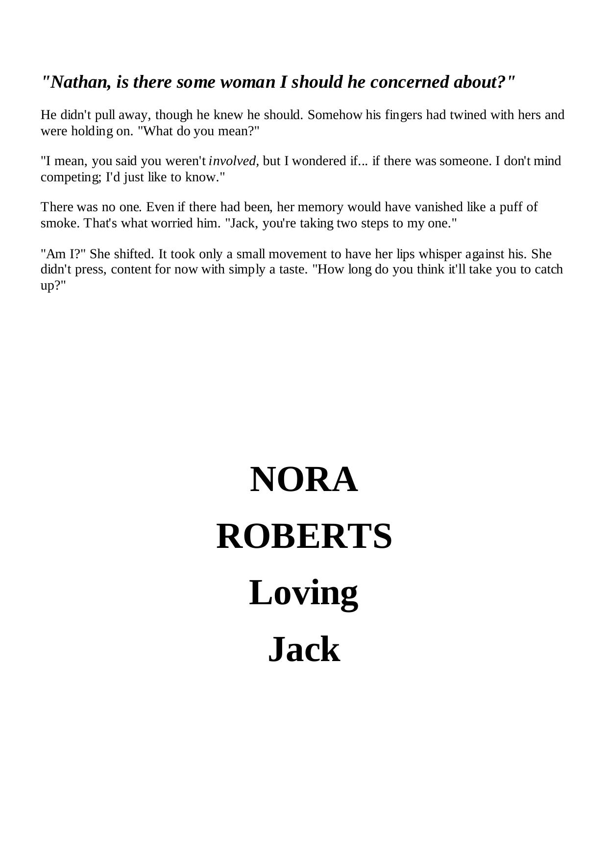 Loving Jack-Loving Jack 1-Nora Roberts(1989) by Nichole Archer