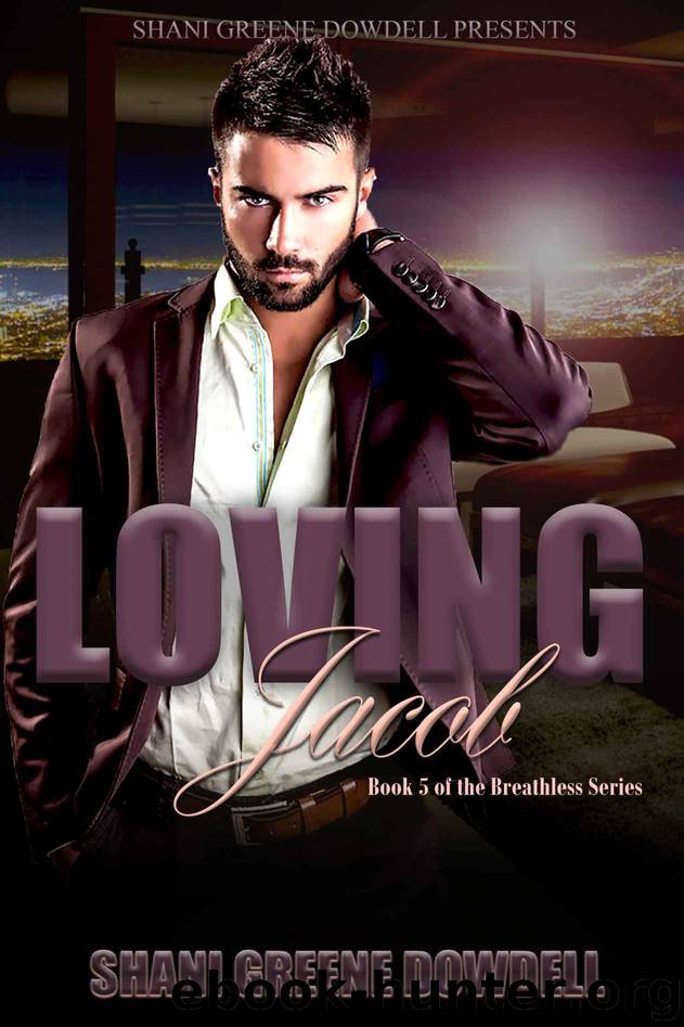 Loving Jacob by Shani Greene-Dowdell
