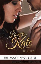 Loving Kate by Kelly D
