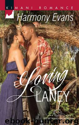 Loving Laney by Evans Harmony