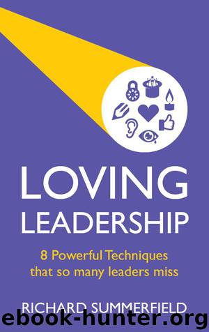 Loving Leadership by Richard Summerfield