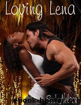 Loving Lena by S. J. Nelson
