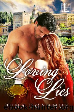 Loving Lies by Tina Donahue