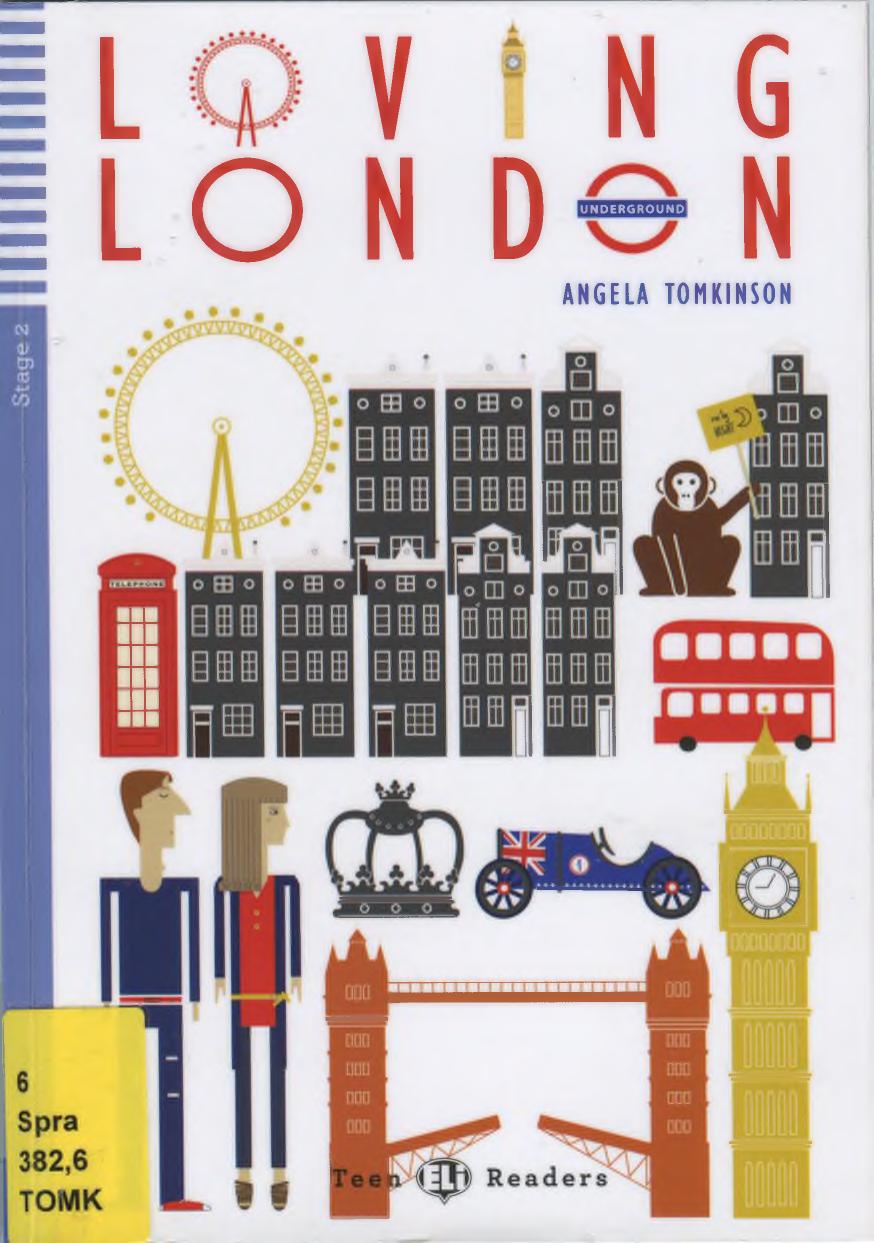 Loving London (A2) by Tomkinson Angela