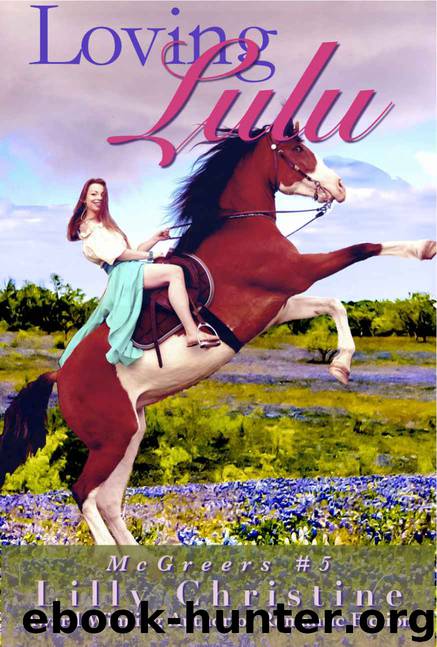 Loving Lulu: McGreers #5 by Lilly Christine