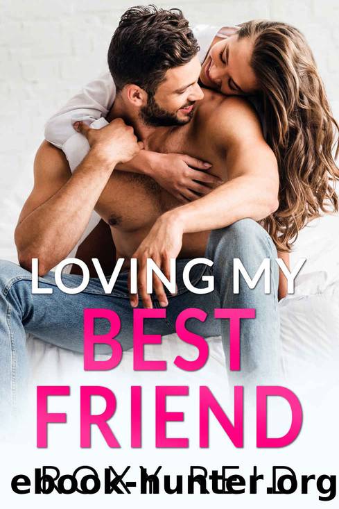 Loving My Best Friend: A Billionaire Boss Romance by Reid Roxy