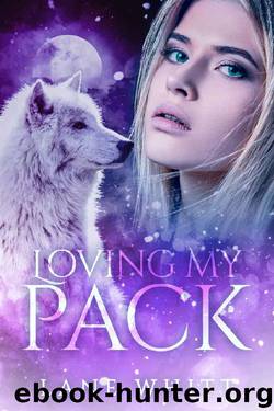 Loving My Pack by Lane Whitt