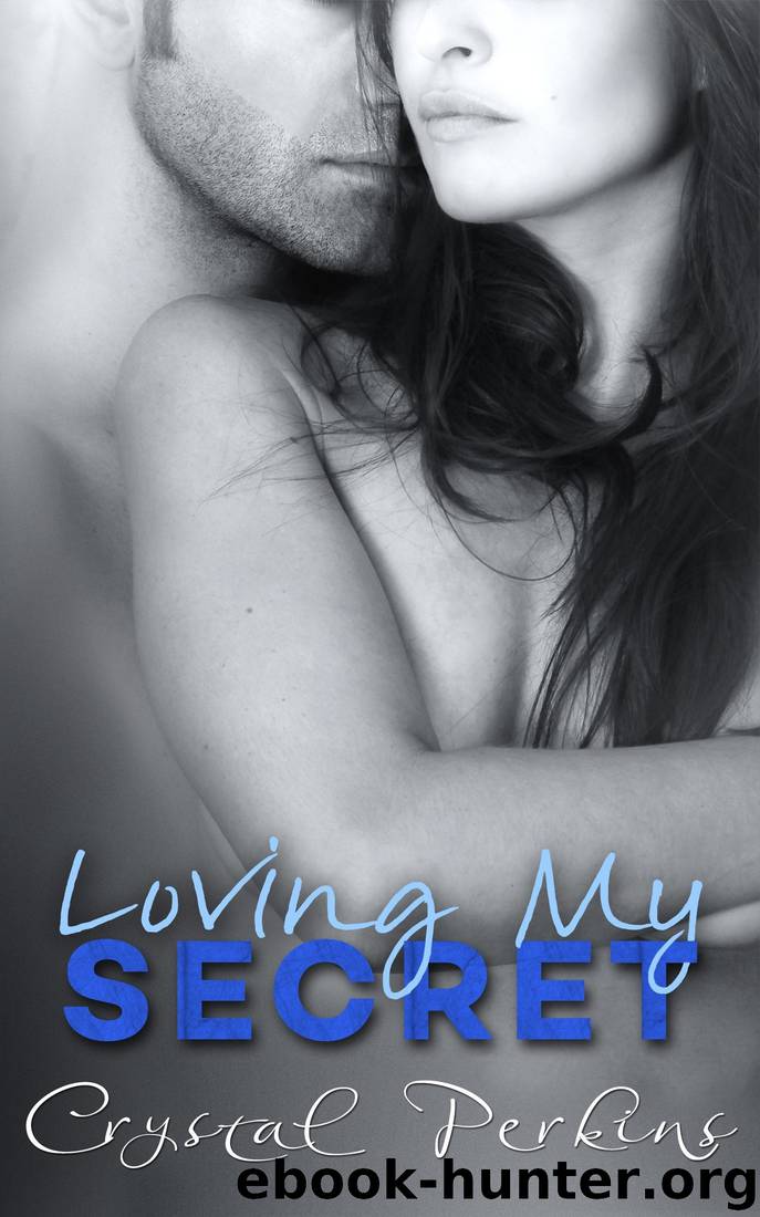 Loving My SECRET (Corrigan & Co. Book 10) by Crystal Perkins