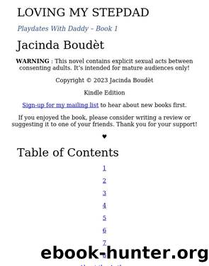 Loving My Stepdad: Forbidden Younger Woman Taboo Older Man Explicit Age Gap Erotic Romance by Unknown