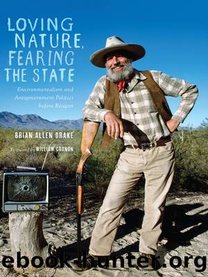 Loving Nature, Fearing the State by Brian Allen Drake
